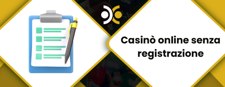 Casinò online senza registrazione
